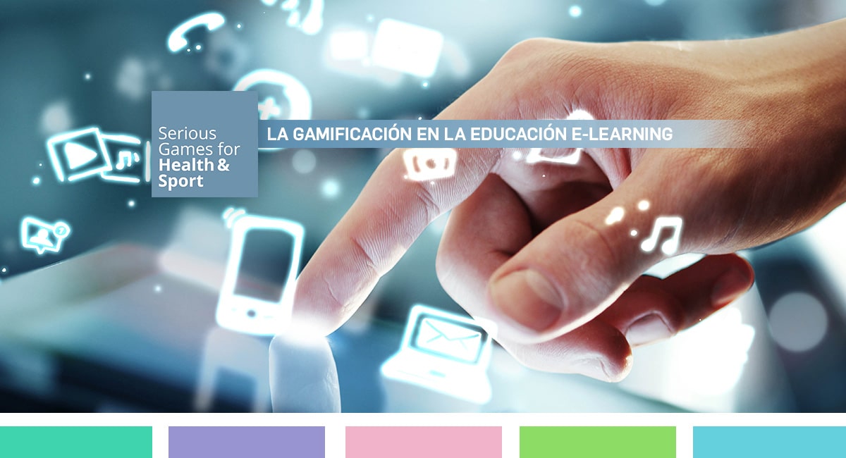 La gamificación en la educación E-learning